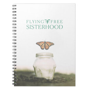 Flying Free Sisterhood Notebook