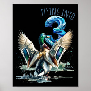 Flying Into 3 Duck Hunting 3rd Birthday Party 3 Ye Poster