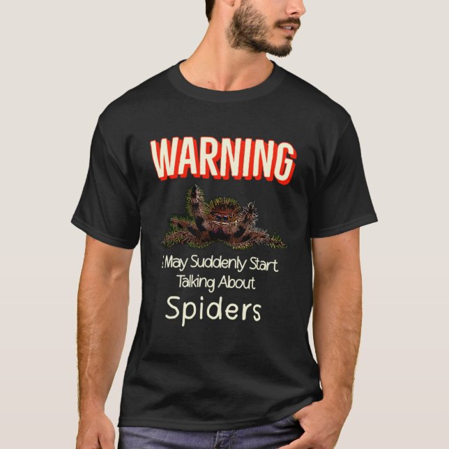 Flying Jumping Spider Warning Spooder Mum Spooder  T-Shirt (Front)