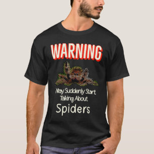 Flying Jumping Spider Warning Spooder Mum Spooder T-Shirt