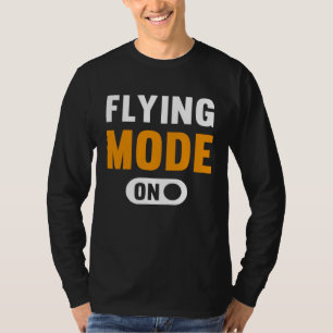 Flying Mode on T-Shirt