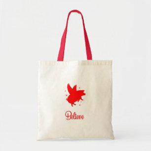 Flying Pig Believe Tote Bag