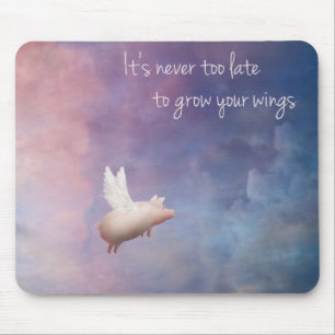 flying pig-grow your wings mouse pad