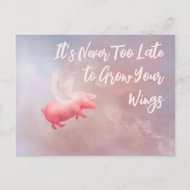 Flying Pig-Grow Your Wings  Postcard (Front)