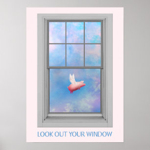 Flying Pig-Look Out Your Window Poster