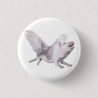 Flying Pig Miracles Happen When Pigs Fly Button
