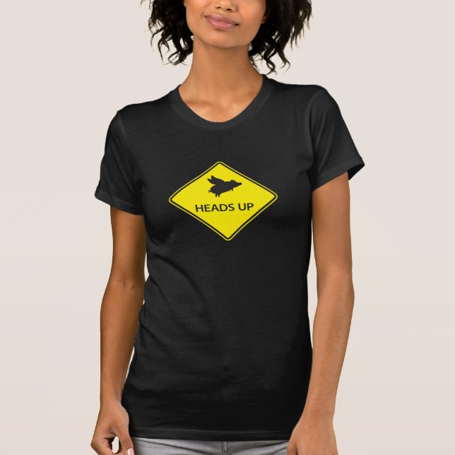 flying pig sign shirt (Front)