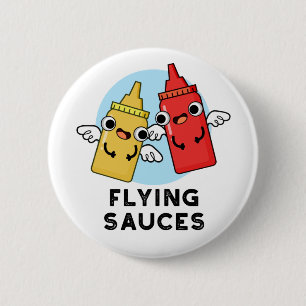 Flying Sauces Funny Food Pun  6 Cm Round Badge