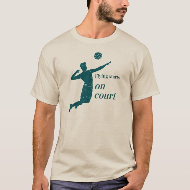 Flying starts on court, Volleyball T-Shirt (Front)