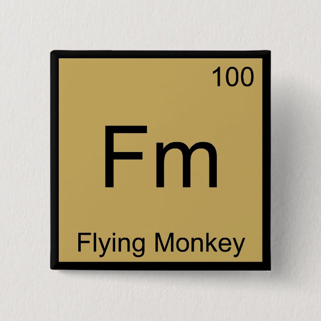 Fm - Flying Monkey  Chemistry Element Symbol Tee 15 Cm Square Badge (Front)