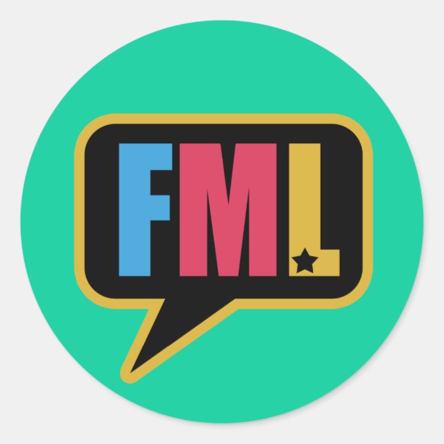 FML (Stickers) Classic Round Sticker (Front)