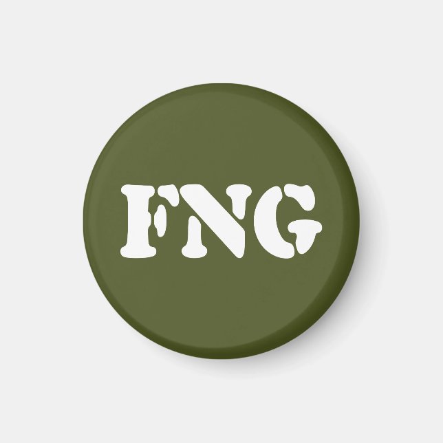 FNG MAGNET (Front)