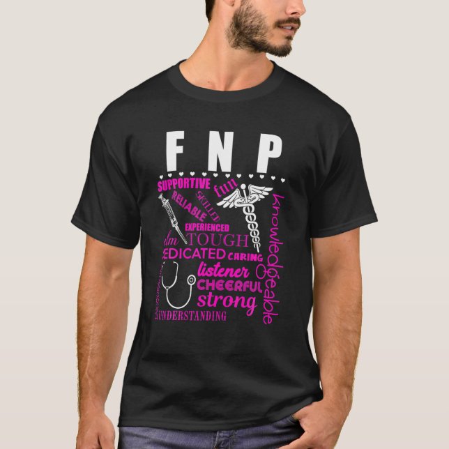 FNP Family Nurse Practitioner Reliable Funny Nursi T-Shirt (Front)