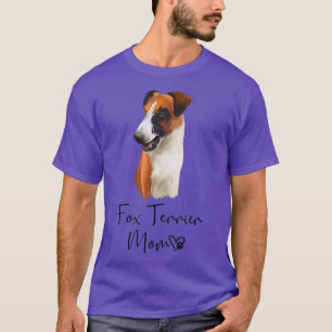 Fo Terrier Mum Cute Puppy Dog Owner Fo Terrier Dog T-Shirt