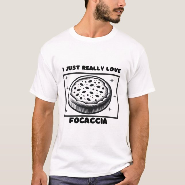 Focaccia Love Design T-Shirt (Front)