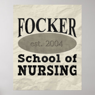 Focker School of Nursing Funny Poster