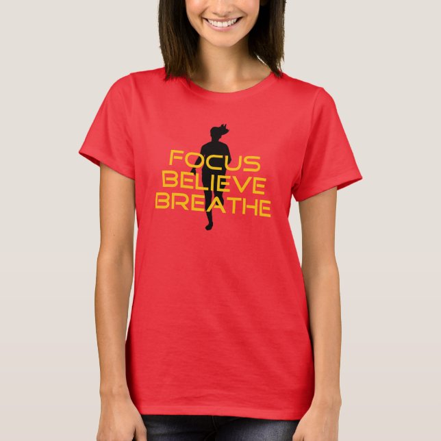 Focus Believe Breathe Yellow Running Fitness T-Shirt (Front)