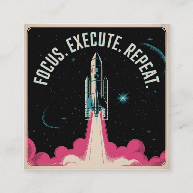 Focus. Execute. Repeat Square Business Card (Front)