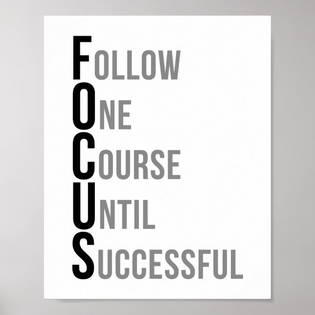 Focus Follow One Course Until Successful Poster (Front)