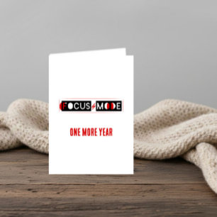 FOCUS MODE Birthday Card