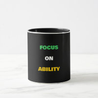 Focus On Ability Custom Text Disability Pride Coff