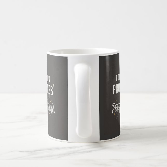 Focus on progress, not perfection. coffee mug (Handle)