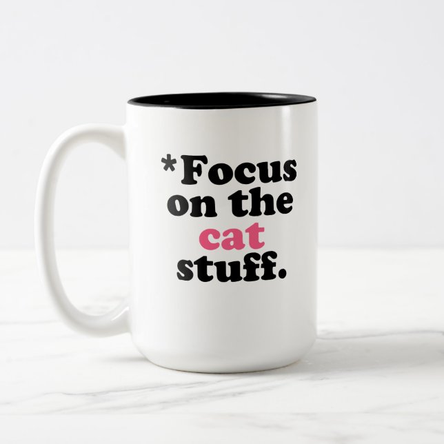 Focus on the Cat Stuff Kitty Lover Two-Tone Coffee Mug (Left)