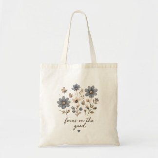 Focus on the Good Blue Floral Aesthetic Tote Bag