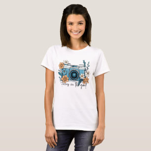 Focus on the Good Quote camera T-Shirt