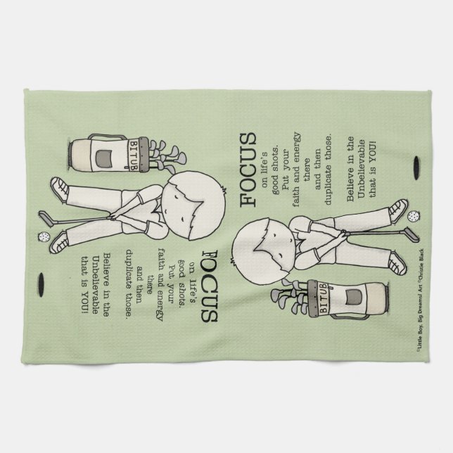 Focus on the Good Tea Towel (Horizontal)