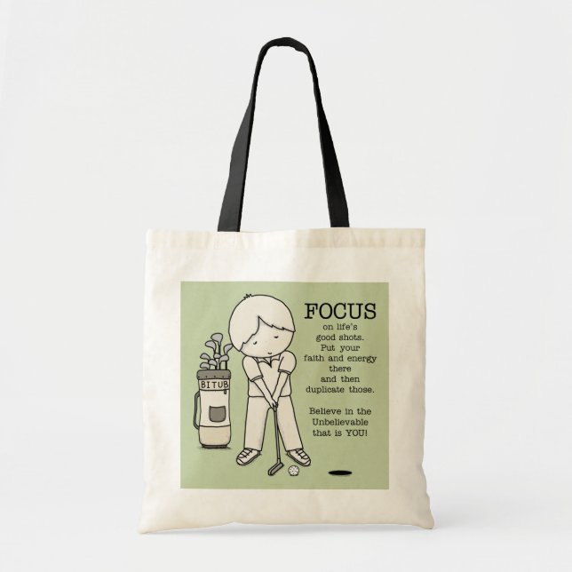 Focus on the Good Tote Bag (Front)