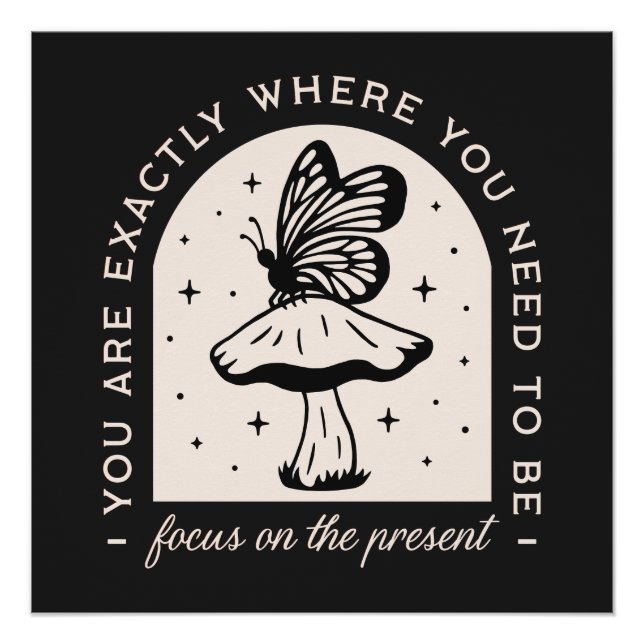 Focus on the present mindfulness quotes fairycore poster (Front)