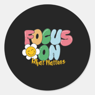 Focus On What S Sticker
