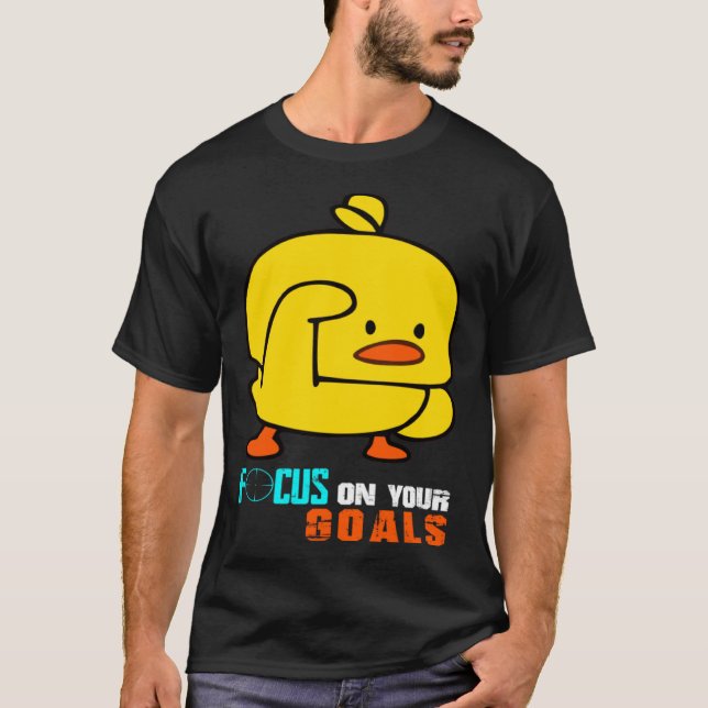 Focus On Your Goals Baby Chick Focusing Men Women  T-Shirt (Front)