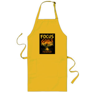 Focus On Your Goals Motivational Long Apron
