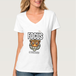 Focus on Your Goals Tiger Shirt Motivational
