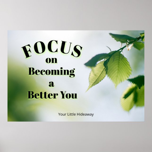 "Focus"Positive Quotation "Wall art & Poster"  Poster (Front)
