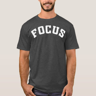FOCUS Precision beats Power T-Shirt