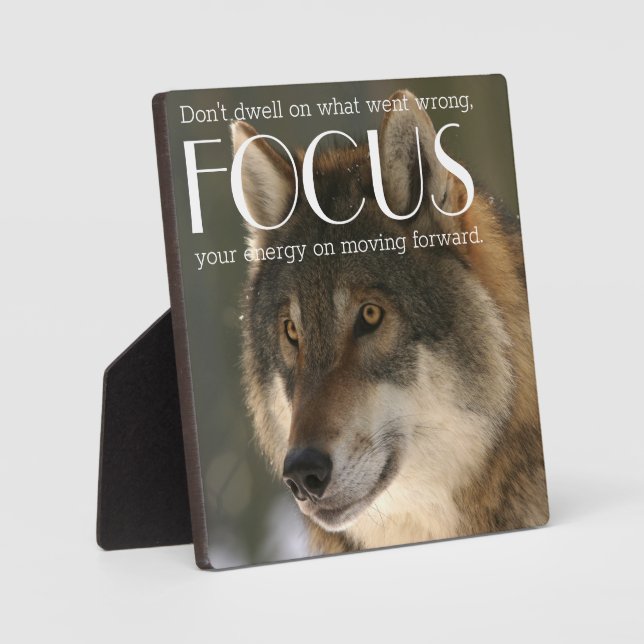 Focus Quote on Wolf Image Encouragement Plaque (Front)