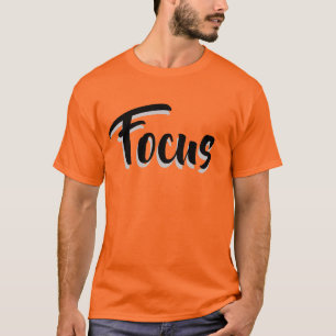 Focus T-Shirt