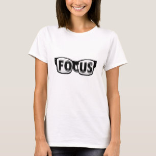 Focus with glasses blur text T-Shirt