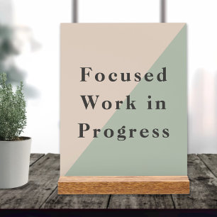 Focused Work Do Not Disturb Quiet Space Available Acrylic Sign