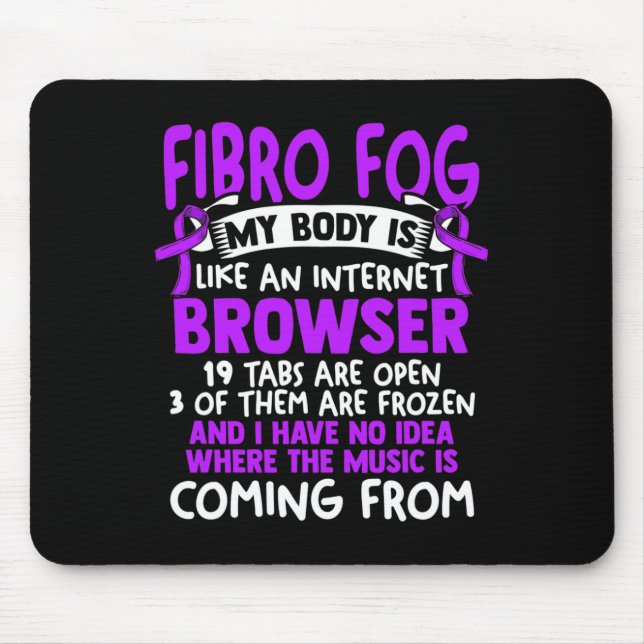 Fog - Fibro Survivor Fun Fibromyalgia Awareness  Mouse Pad (Front)