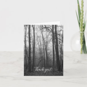 Fog Through The Woods Grayscale Thank You Card