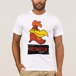 Foghorn Redneck T-Shirt
