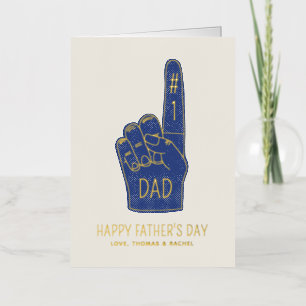 Foil #1 Dad Foam Finger Father's Day Greeting Card