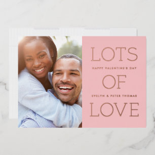 Foil Lots of Love Valentine's Day Card - Pink
