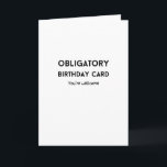 Folded Greeting Card<br><div class="desc">Funny,  sarcastic and rude but perfect for a friend who loves to laugh.</div>