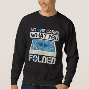 Folding Card Deck Folder Texas Holdem Poker Card G Sweatshirt