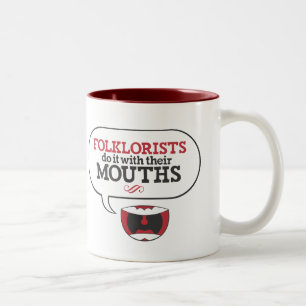 Folklorists Do It With Their Mouths: RED Two-Tone Coffee Mug
